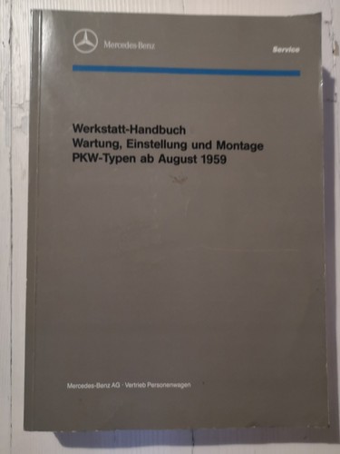Werkstatthandbuch mercedes pkw - werkstatthandbuch,