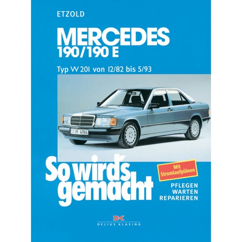 Mercedes benz 190 - 190/190e, w201